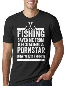 Fishing themed black T-shirt with bold lettering and humorous message in American English.